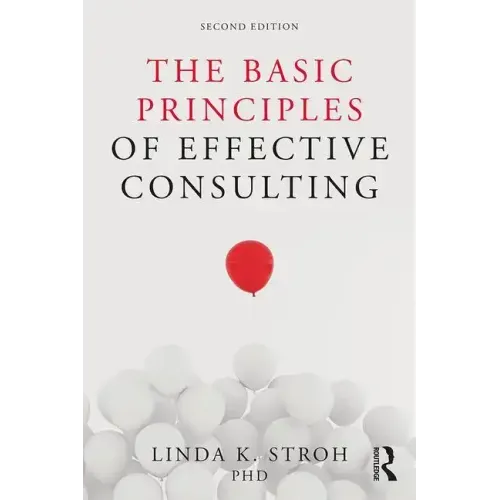 The Basic Principles of Effective Consulting