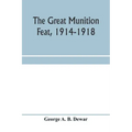 The great munition feat, 1914-1918