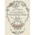 Tattoo Wonderlands: A Colouring Book