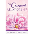 The Covenant Relationship
