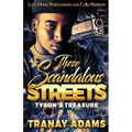 These Scandalous Streets: Tyson's Treasure