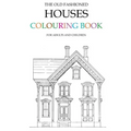 The Old Fashioned Houses Colouring Book