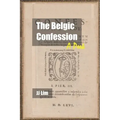 The Belgic Confession: A Peek