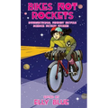 Bikes Not Rockets: Intersectional Feminist Bicycle Science Fiction Stories: Intersectional Feminist Bicycle Science Fiction Stories
