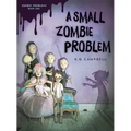 A Small Zombie Problem