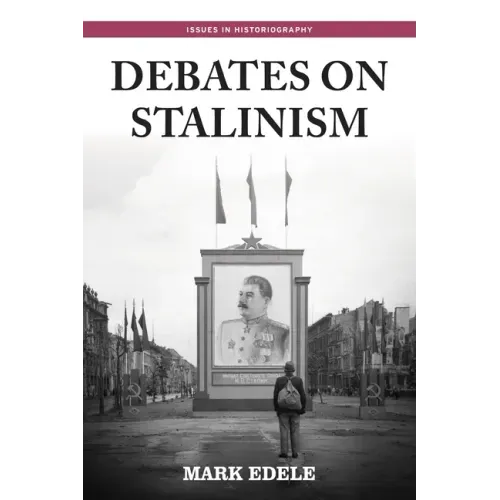 Debates on Stalinism