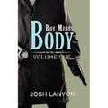 Boy Meets Body: Volume 1
