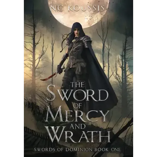 The Sword of Mercy and Wrath