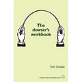 The Dowser's Workbook