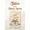 Tales From Misty Acres