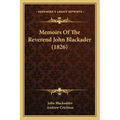 Memoirs of the Reverend John Blackader (1826)