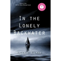 In the Lonely Backwater