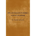 The Last Italians in America: A Legacy of Honor