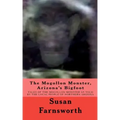 The Mogollon Monster, Arizona's Bigfoot