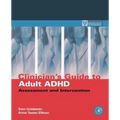 Clinician's Guide to Adult ADHD: Assessment and Intervention