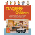 Teaching Young Children, Preschool-K: A Guide to Planning Your Curriculum, Teaching Through Learning Centers, and Just about Everything Else