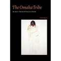 The Omaha Tribe, Volume 2