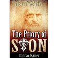The Priory of Sion: Hoax, Conspiracy, or Secret Society?