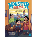 Monster and Me 4: Too Cool for School