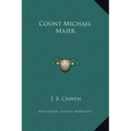 Count Michael Maier
