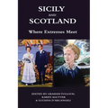 Sicily and Scotland: Where Extremes Meet