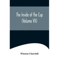The Inside of the Cup (Volume VII)