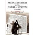 American Literature and the Culture of Reprinting, 1834-1853