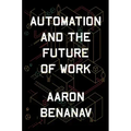 Automation and the Future of Work