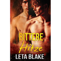 Bittere Hitze