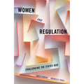 Women and Regulation: Challenging the Status Quo