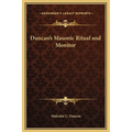 Duncan's Masonic Ritual and Monitor