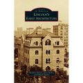 Lincoln's Early Architecture