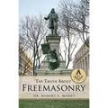 The Truth About Freemasonry