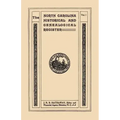 North Carolina Historical and Genealogical. Register. Eleven Numbers Bound in Three Volumes. Volume I
