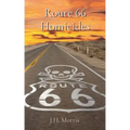 Route 66 Homicides