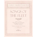 Songs of the Fleet - Sailing at Dawn, The Song of the Sou'-wester, The Middle Watch and The Little Admiral - For Baritone Solo and Chorus - Poems by H