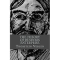 The Theory of Business Enterprise