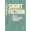 The Anthem Guide to Short Fiction