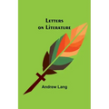 Letters on Literature
