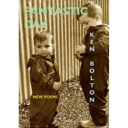 Fantastic Day: New Poems