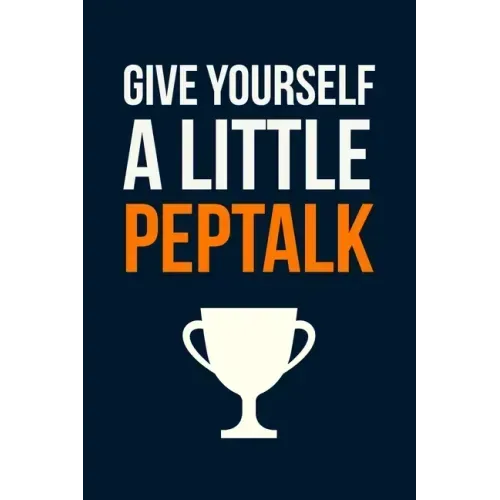 Give Yourself A Little Pep Talk: Employee Appreciation Gift for Your Employees, Coworkers, or Boss
