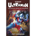 Ultraman: The Official Novelization