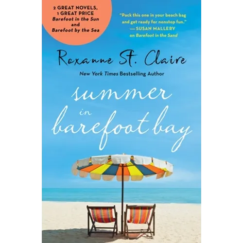 Summer in Barefoot Bay: 2-In-1 Edition with Barefoot in the Sun and Barefoot by the Sea