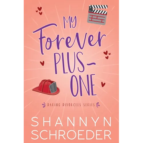 My Forever Plus-One (Large Print): A Later-in-Life Best Friends to Lovers Steamy Contemporary Romance