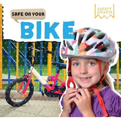 Safe on Your Bike