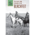 The People and Culture of the Blackfeet