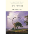 New France: An American Romance