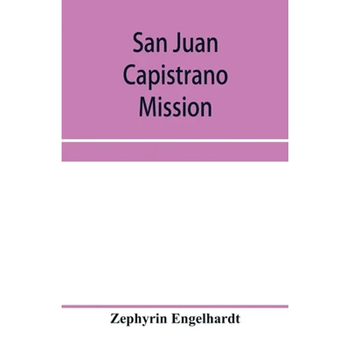 San Juan Capistrano mission