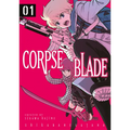 Corpse Blade Vol. 1