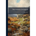 Britannia Antiqua